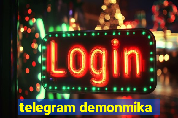 telegram demonmika